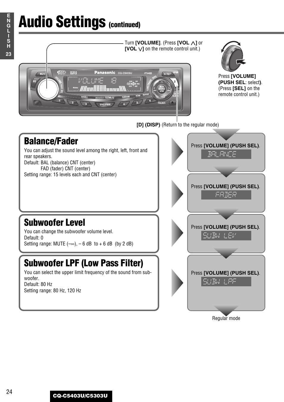 Audio settings, Balance/fader, Subwoofer lpf (low pass filter) | Subwoofer level, Continued) | Panasonic CQ-C5403U User Manual | Page 24 / 108