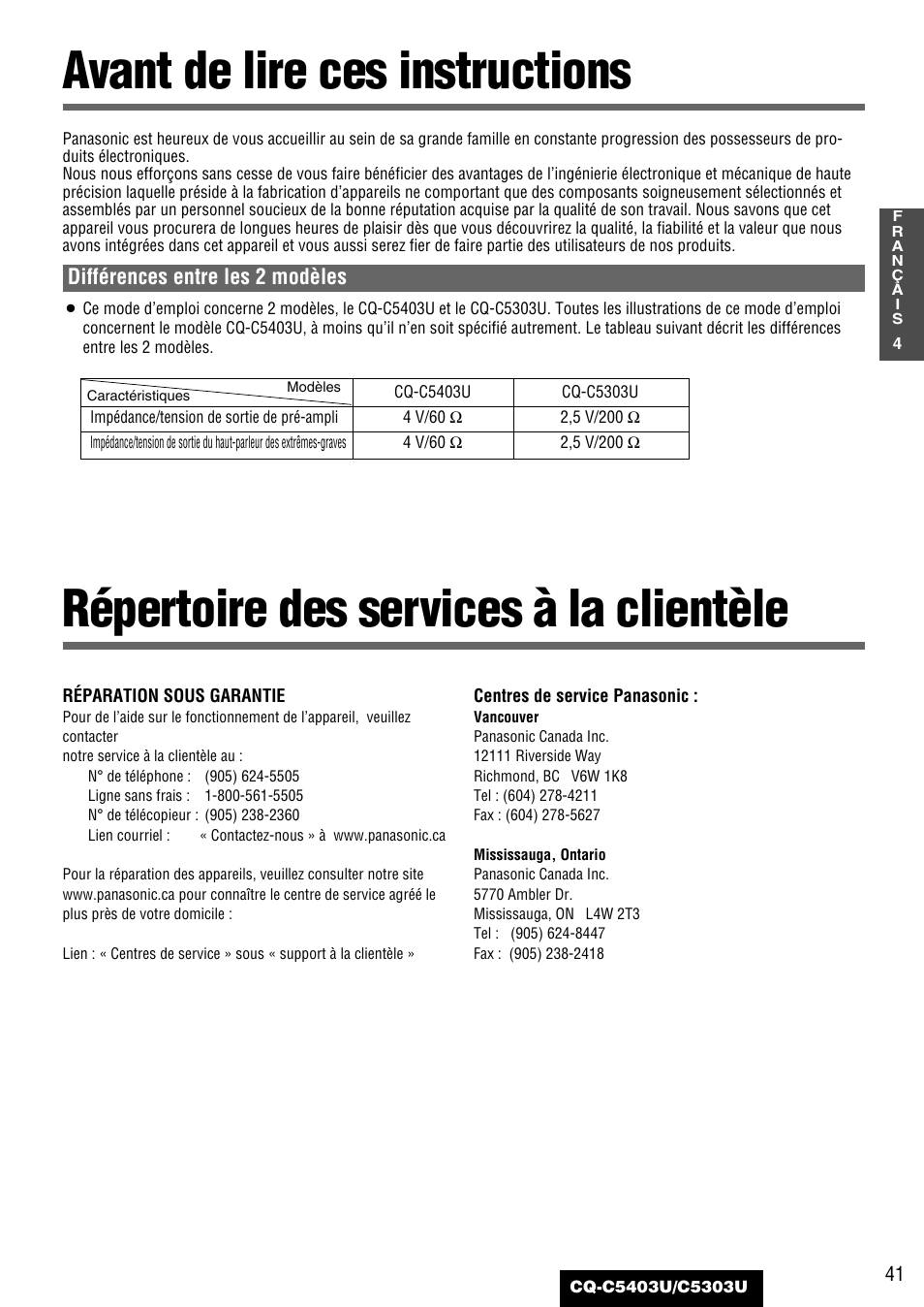 Avant de lire ces instructions, Repertoire des services a la clientele, Répertoire des services à la clientèle | Différences entre les 2 modèles | Panasonic CQ-C5403U User Manual | Page 41 / 108