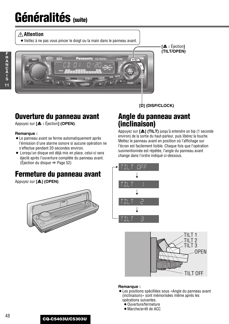 Généralités, Ouverture du panneau avant, Fermeture du panneau avant | Angle du panneau avant (inclinaison), Suite) | Panasonic CQ-C5403U User Manual | Page 48 / 108