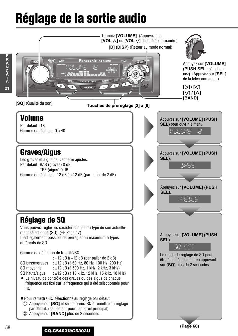 Comme necassaire, Reglage de la sortie audio, Réglage de la sortie audio | Réglage de sq, Graves/aigus, Volume | Panasonic CQ-C5403U User Manual | Page 58 / 108
