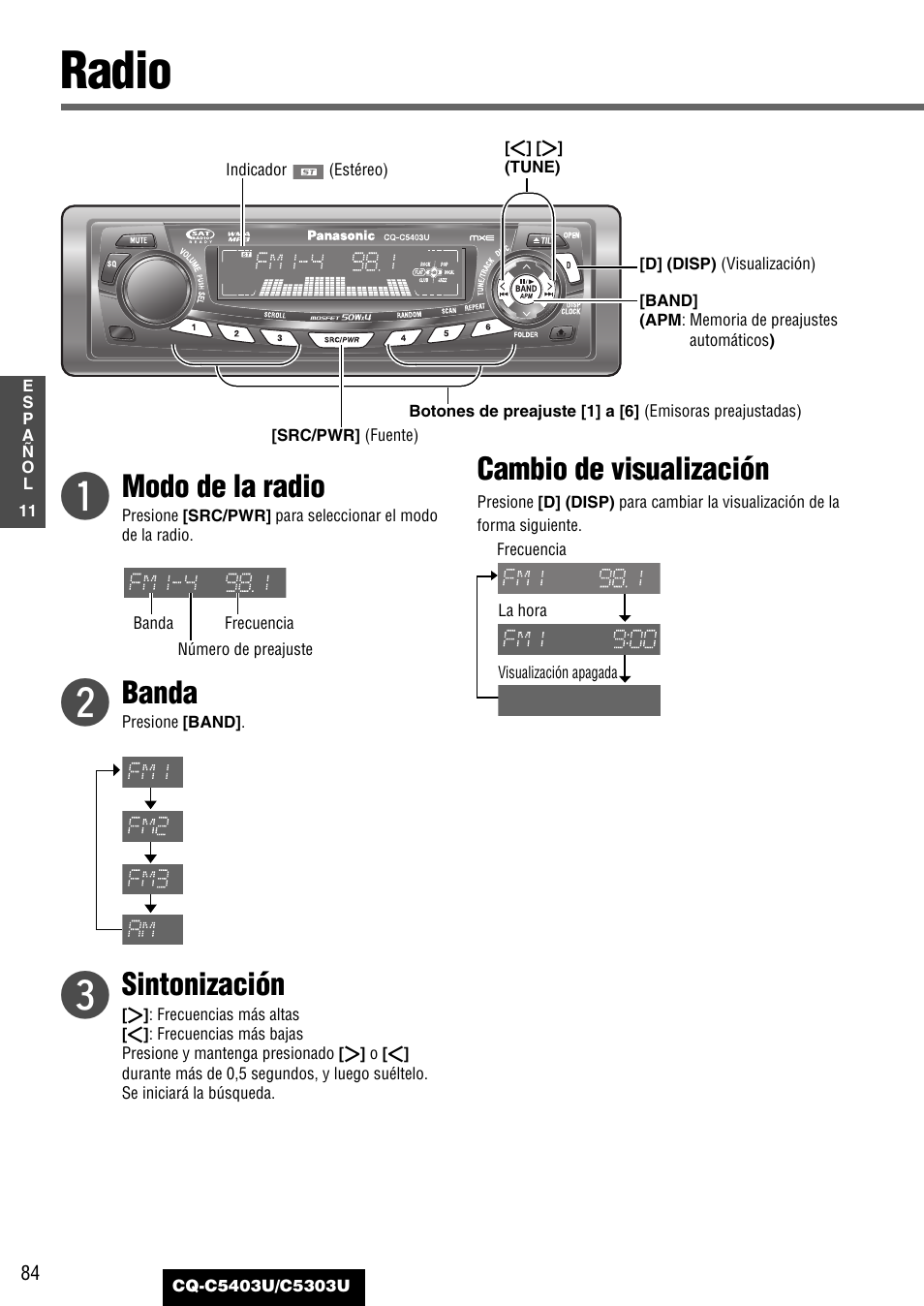 Cada fuente, Radio, Modo de la radio | Banda, Sintonización, Cambio de visualización | Panasonic CQ-C5403U User Manual | Page 84 / 108