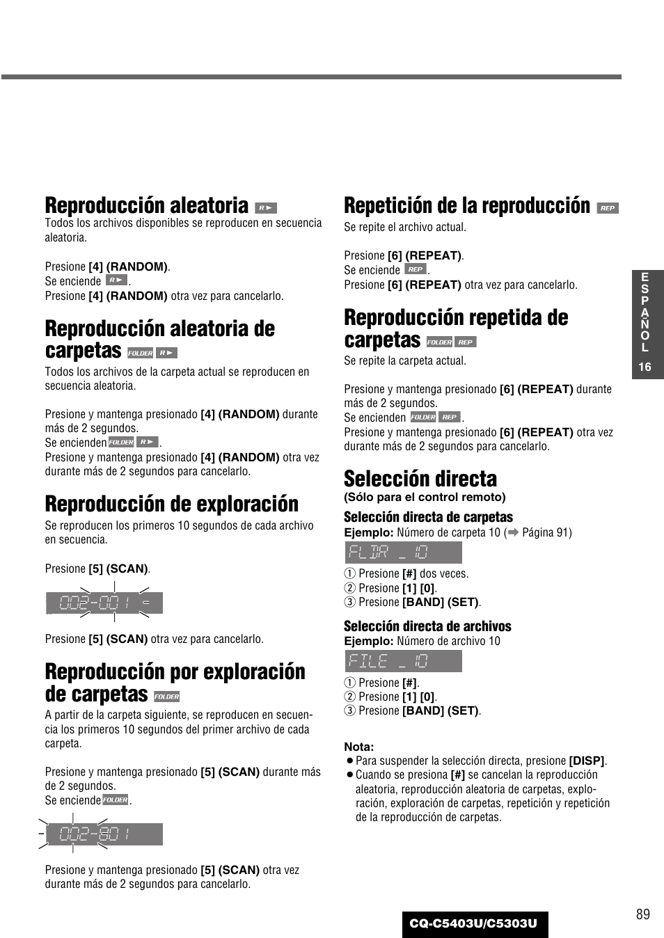 Reproducción aleatoria, Reproducción aleatoria de carpetas, Reproducción de exploración | Reproducción por exploración de carpetas, Repetición de la reproducción, Reproducción repetida de carpetas, Selección directa | Panasonic CQ-C5403U User Manual | Page 89 / 108
