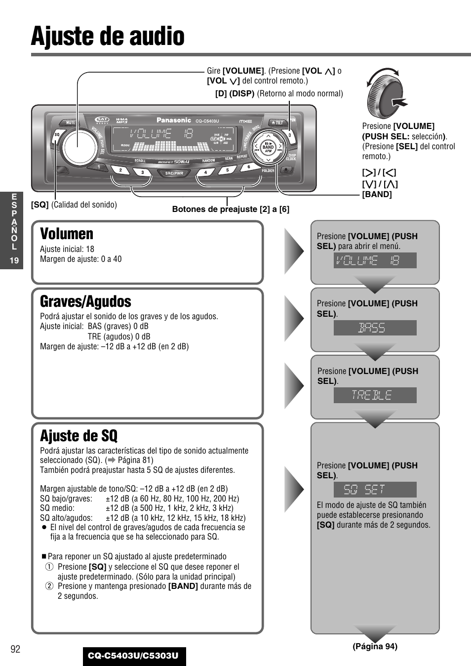 Como sea necesario, Ajuste de audio, Ajuste de sq | Graves/agudos, Volumen | Panasonic CQ-C5403U User Manual | Page 92 / 108