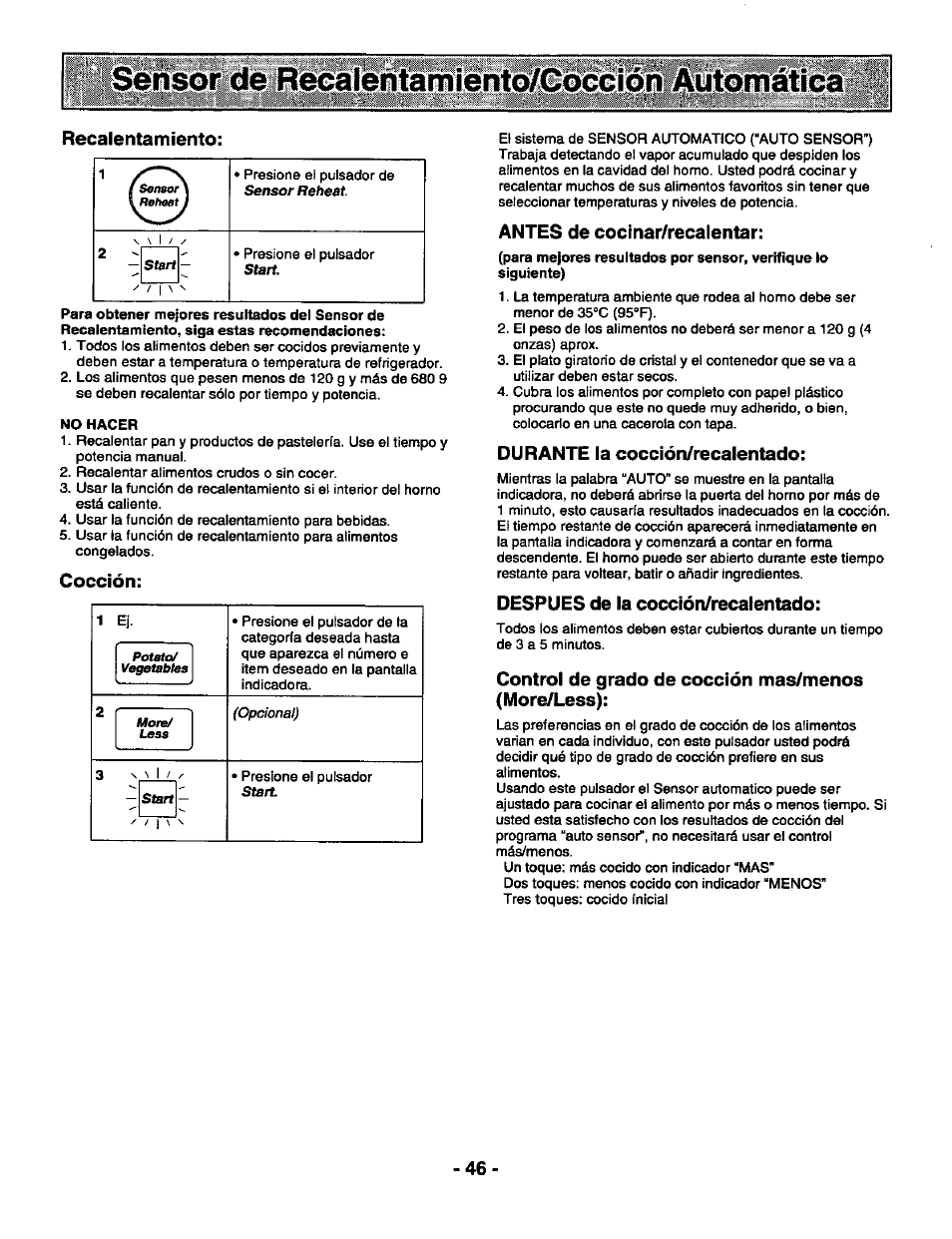 Рага obtener mejores resultados del sensor de, No hacer, Cocción | Antes de cocínar/recalentar, Durante la cocción/recalentado, Despues de la cocción/recalentado, Control de grado de cocción mas/menos (more/less), Sewsòride вш1еп1ат1еп1ою | Panasonic GENIUS 1100 NN-S588 User Manual | Page 48 / 56