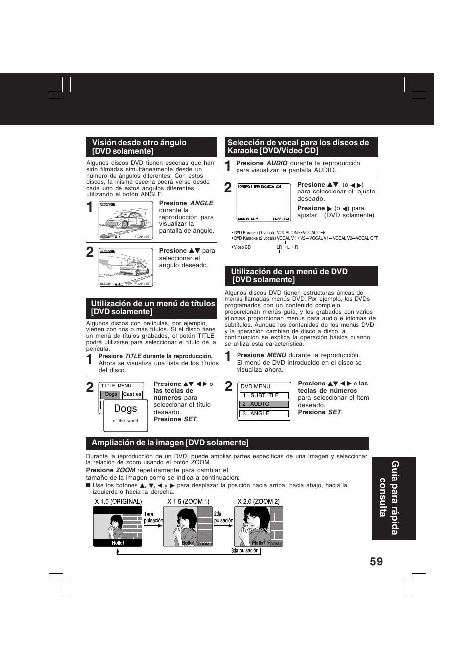 Dogs, Gu ía para r á pida consulta, Utilización de un menú de títulos [dvd solamente | Visión desde otro ángulo [dvd solamente, Ampliación de la imagen [dvd solamente, Utilización de un menú de dvd [dvd solamente | Panasonic PV-D4742 User Manual | Page 59 / 60