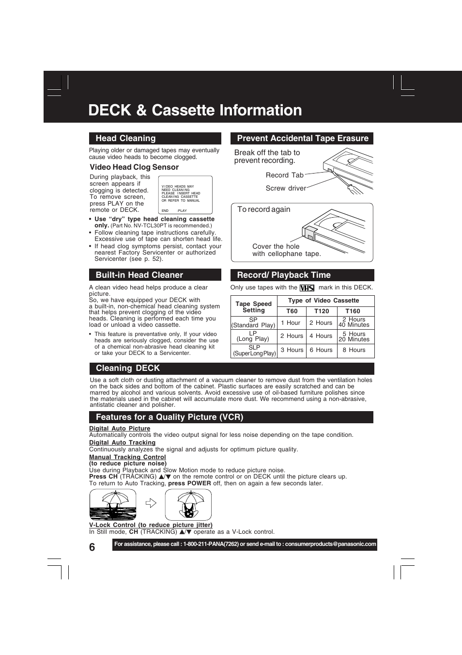 Deck & cassette information, Head cleaning, Cleaning deck | Features for a quality picture (vcr), Built-in head cleaner, Video head clog sensor | Panasonic PV-D4742 User Manual | Page 6 / 60