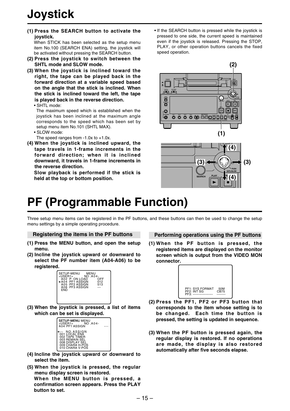 Joystick, Pf (programmable function), Registering the items in the pf buttons | Performing operations using the pf buttons | Panasonic AJ-SDd93 User Manual | Page 15 / 46