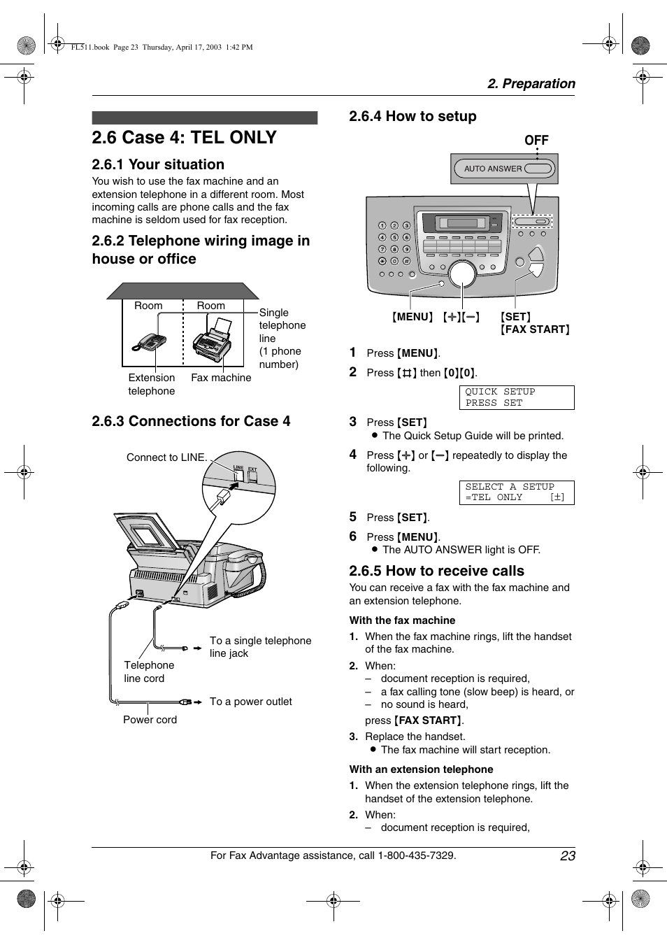 Case 4: tel only, 6 case 4: tel only, 1 your situation | 5 how to receive calls | Panasonic KX-FL511 User Manual | Page 25 / 82