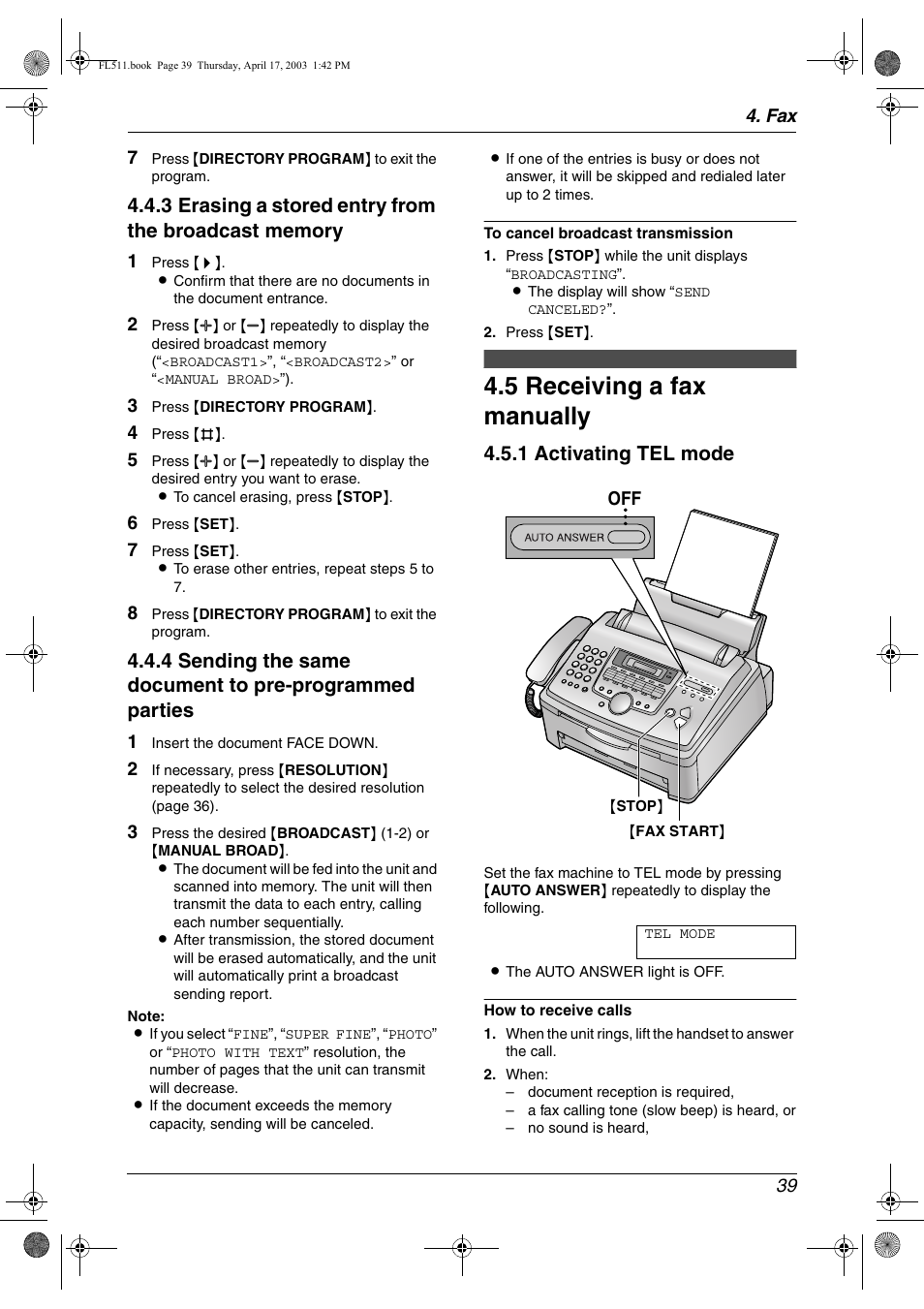 Receiving faxes, Receiving a fax manually, 5 receiving a fax manually | 1 activating tel mode | Panasonic KX-FL511 User Manual | Page 41 / 82