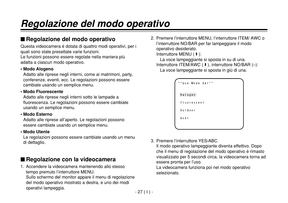 Regolazione del modo operativo, Regolazione con la videocamera | Panasonic AW-E860L User Manual | Page 202 / 292
