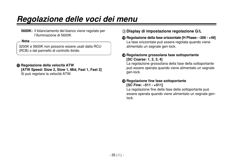 Regolazione delle voci dei menu | Panasonic AW-E860L User Manual | Page 210 / 292