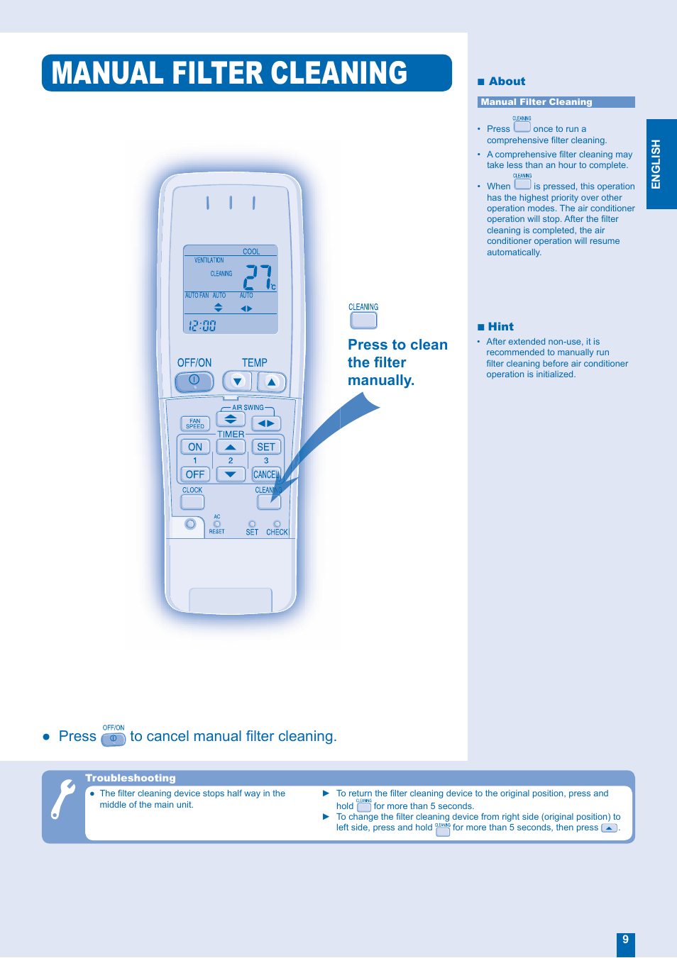 Manual filter cleaning, Press to cancel manual fi lter cleaning, Press to clean the fi lter manually | Panasonic CS-XE12EKE User Manual | Page 9 / 20