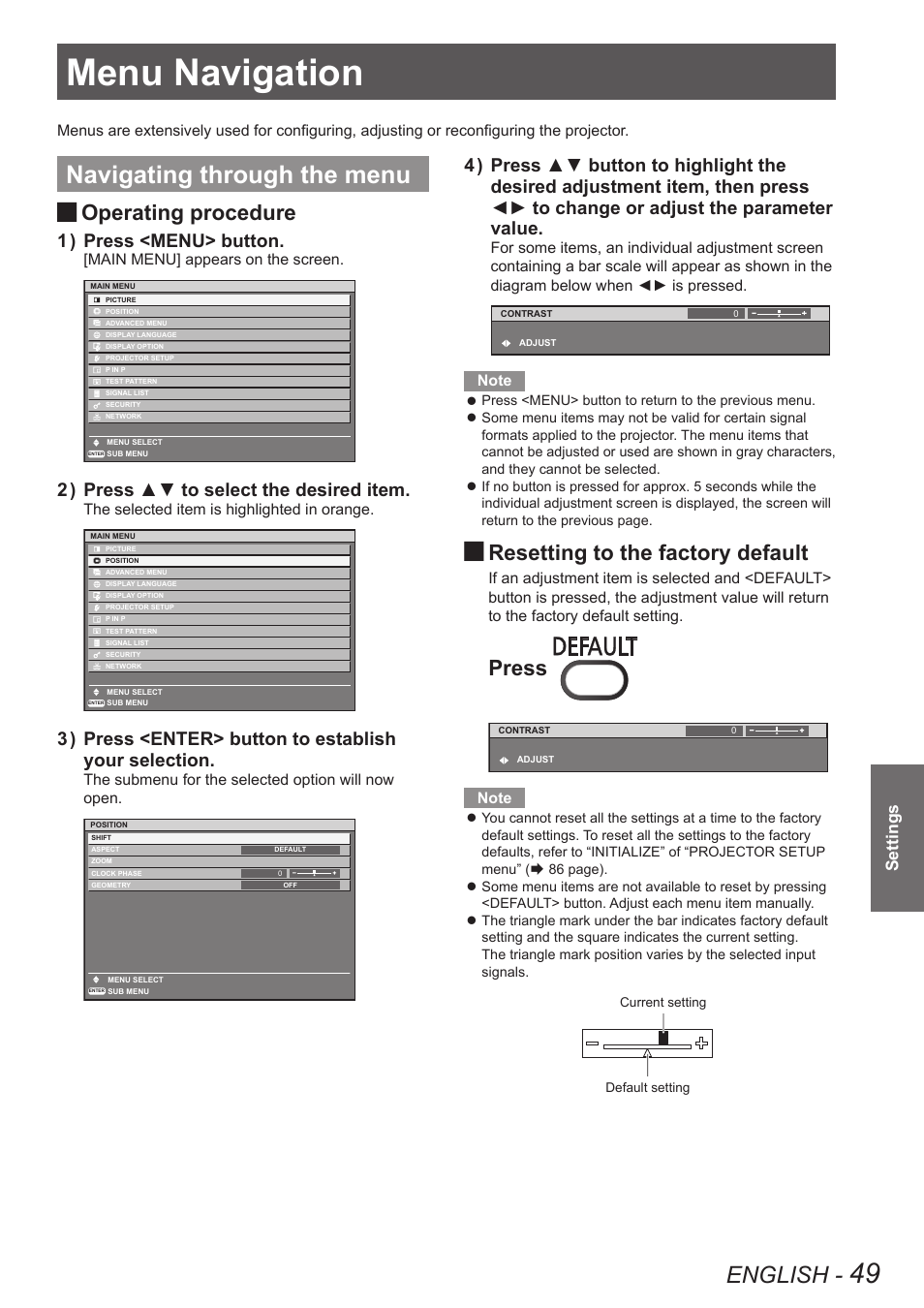 Settings, Menu navigation, Navigating through the menu | English, Operating procedure, Resetting to the factory default, Press, Press <menu> button. 1 ), Press ▲▼ to select the desired item. 2 ) | Panasonic PT-DW8300U User Manual | Page 49 / 129