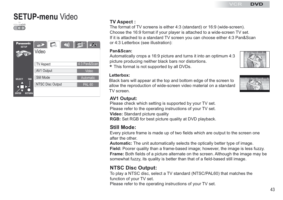 Setup-menu video, Video, Ntsc disc output | Still mode | Panasonic NV-VP30EBL User Manual | Page 43 / 64
