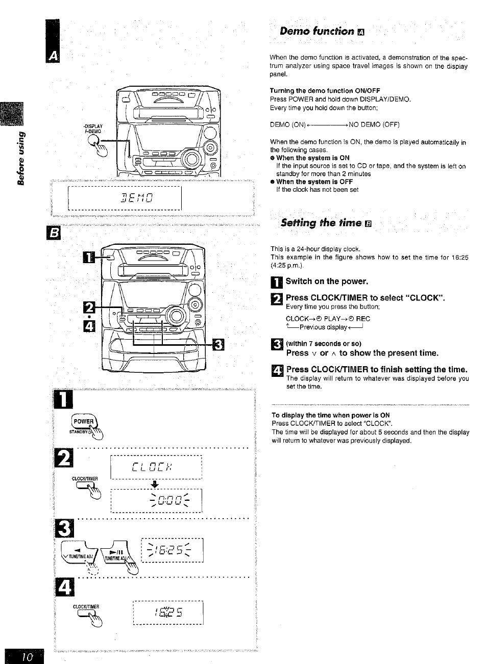 Switch on the power, Press clock/timer to select “clock, Press v or a to show the present time | Press clock/timer to finish setting the time, Demd, Function m | Panasonic SC-AK25 User Manual | Page 10 / 36