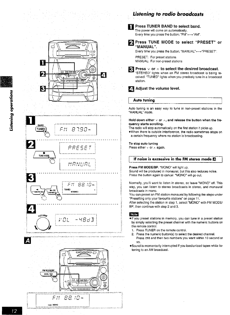 Press tuner band to select band, Press tune mode to select “preset” or “manual, Press v or a to select the desired broadcast | Adjust the volume level, Auto tuning, If noise is excessive in the fm stereo mode el, Listening to radio broadcasts, F_f ). _f l.ì, Liif | Panasonic SC-AK25 User Manual | Page 12 / 36