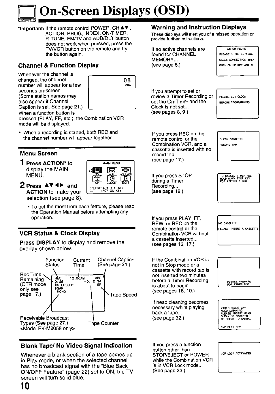 On-screen displays (osd), Channel & function display, Menu screen | 1 press action* to, Vcr status & clock display, Warning and instruction displays, Blank tape/ no video signal indication | Panasonic OMNIVISION VHS PV-M2058 User Manual | Page 10 / 40