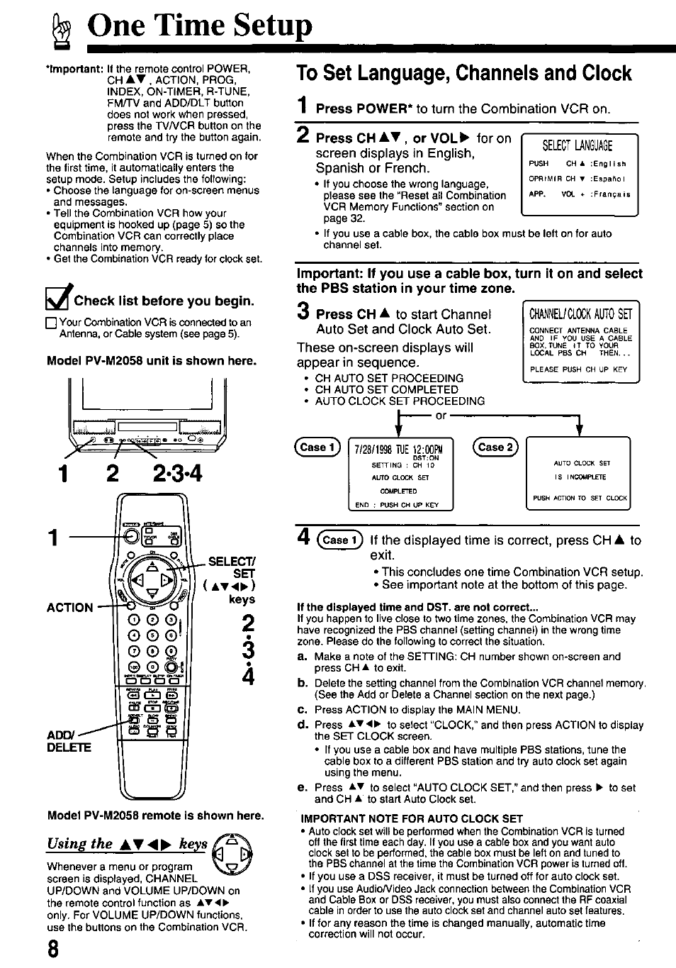 One time setup, Check list before you begin, Model pv-m2058 unit is shown here | To set language, channels and clock, 1 press power* to turn the combination vcr on, Z press chav, or vol ► for on, 3-4 using the keys | Panasonic OMNIVISION VHS PV-M2058 User Manual | Page 8 / 40
