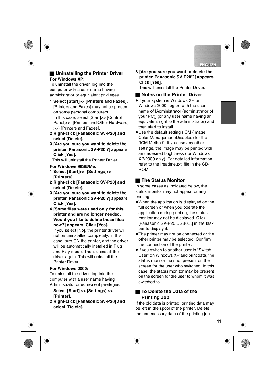 Uninstalling the printer driver, Notes on the printer driver, The status monitor | To delete the data of the printing job | Panasonic SV-P20U User Manual | Page 41 / 62