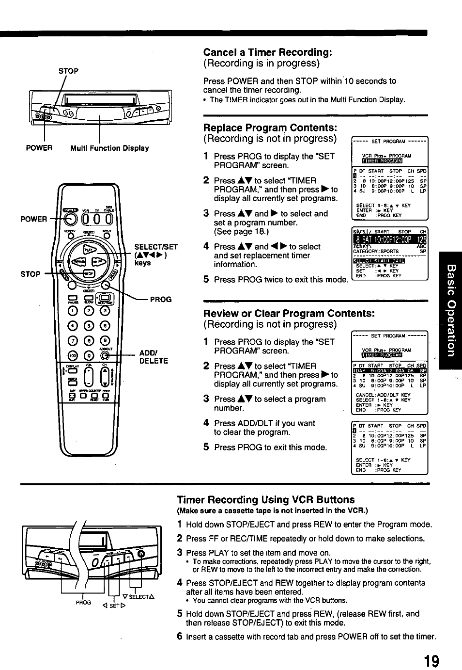 Cancel a timer recording, Replace program contents, Review or clear program contents | Timer recording using vcr buttons, Recording is in progress), Recording is not in progress) | Panasonic OMNIVISION PV-8451 User Manual | Page 19 / 40