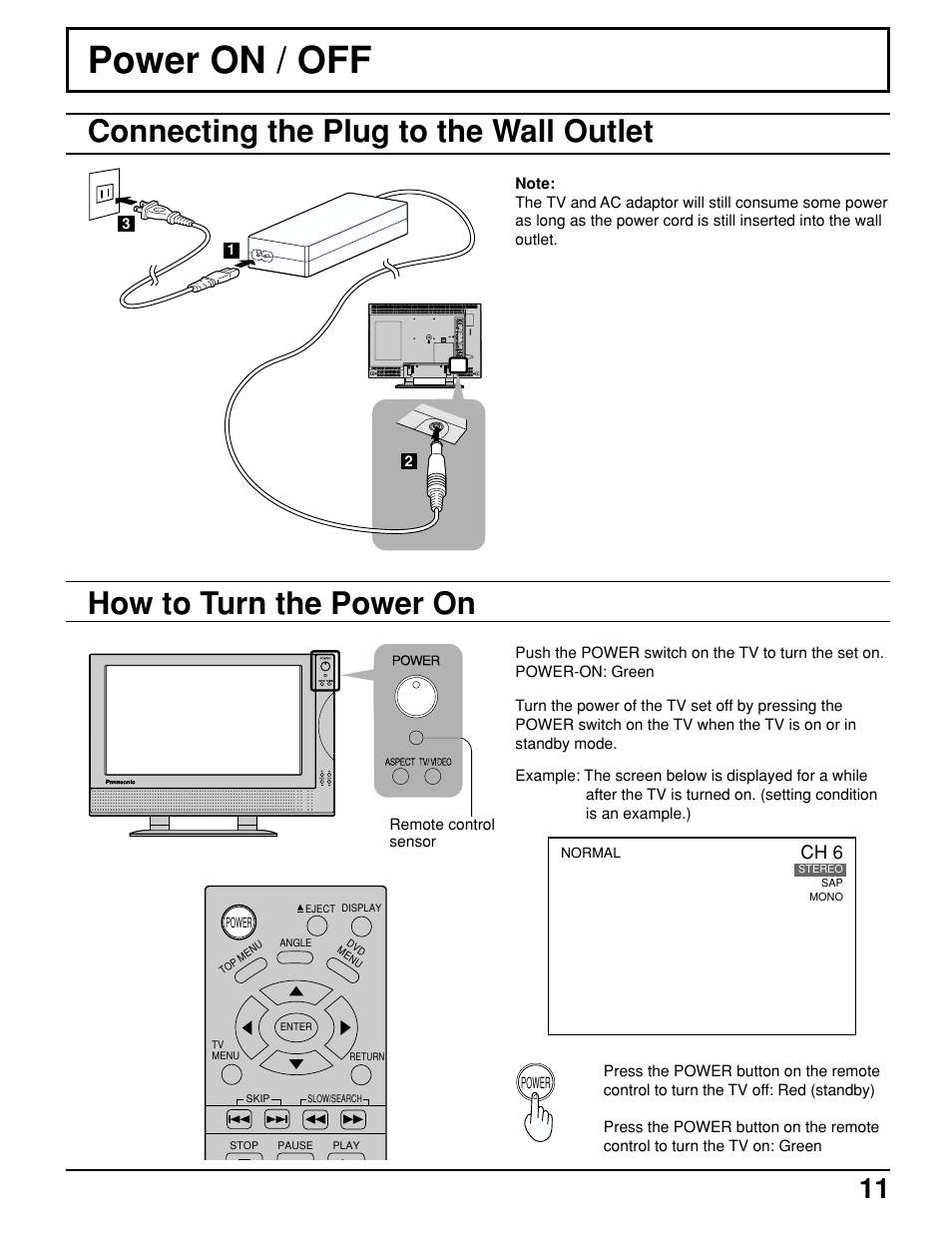 Power on/off, Power on / off, How to turn the power on | Connecting the plug to the wall outlet, Ch 6 | Panasonic TC 15LV1 User Manual | Page 11 / 64