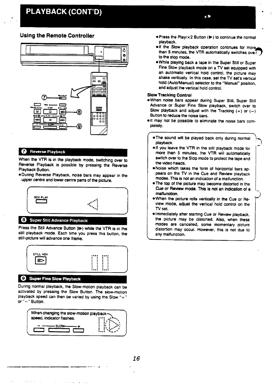 Playback (cont’d), Using the remote controller, O super fine slow playback | Panasonic NV-L20 User Manual | Page 16 / 35