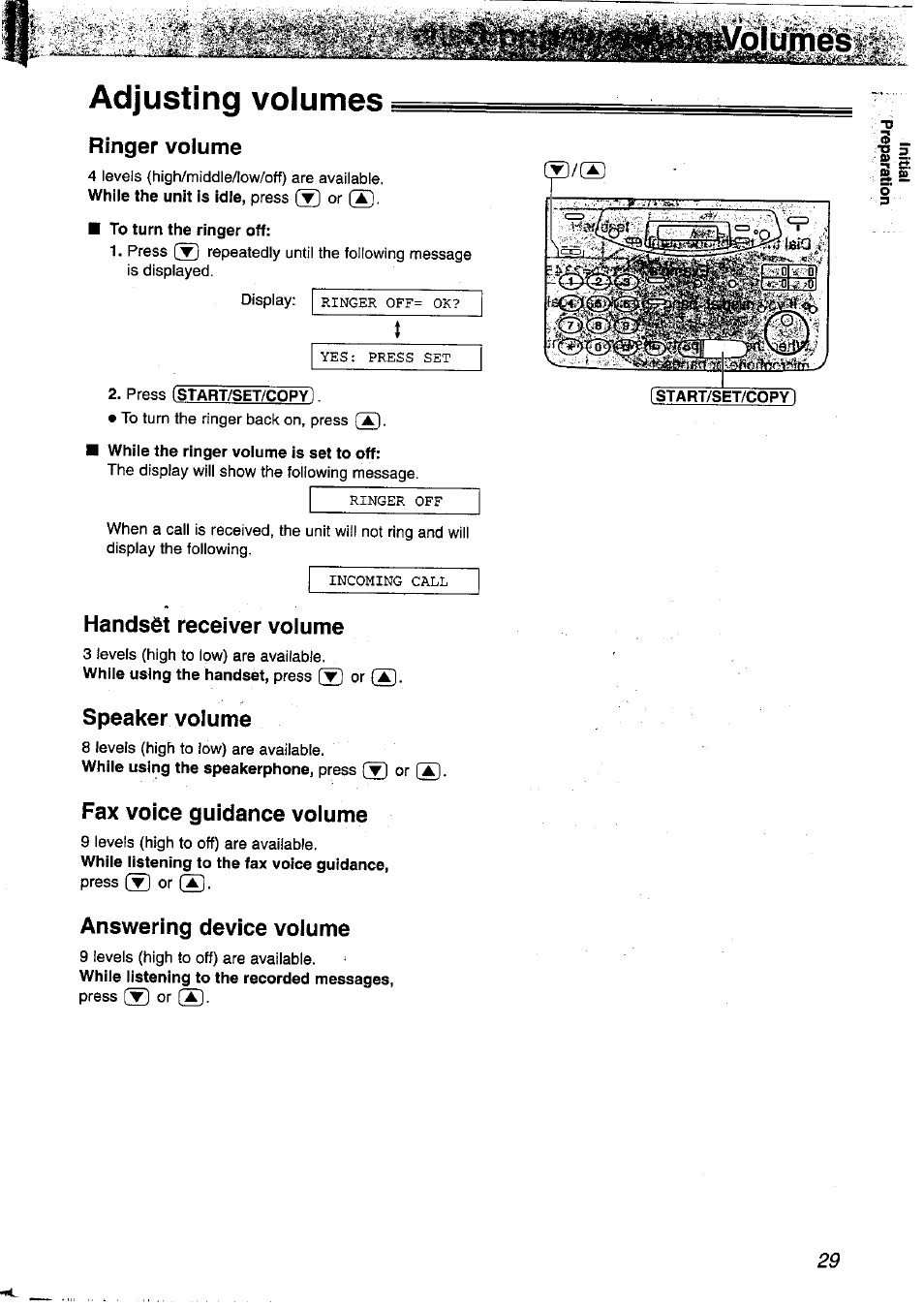 Adjusting volumes, Ringer volume, To turn the ringer off | While the ringer volume is set to off, Handset receiver volume, Speaker volume, Fax voice guidance voiume, Answering device voiume | Panasonic KX-FP121NZ User Manual | Page 29 / 124