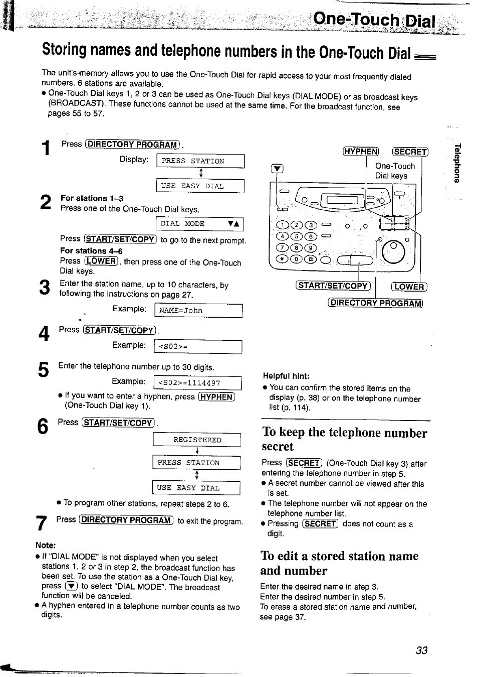 Qne^jouch f dial, Press (directory program, Hyphen) (secret) | To keep the telephone number secret, To edit a stored station name and number | Panasonic KX-FP121NZ User Manual | Page 33 / 124