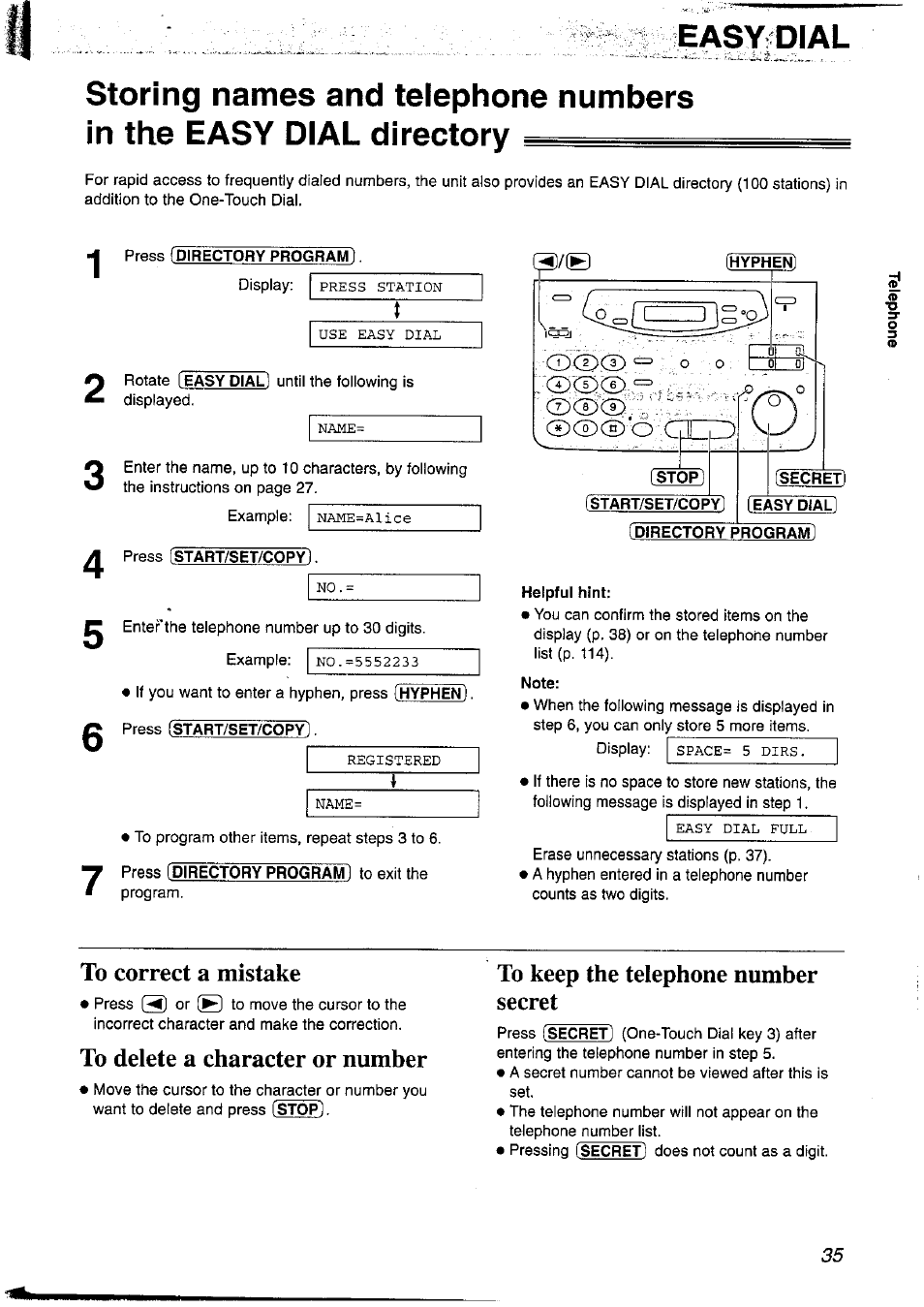 Easydial, Press {directory program, Press istart/set/copy | Secret) (easy dial, Directory program), Helpful hint, To correct a mistake, To delete a character or number, To keep the telephone number secret | Panasonic KX-FP121NZ User Manual | Page 35 / 124