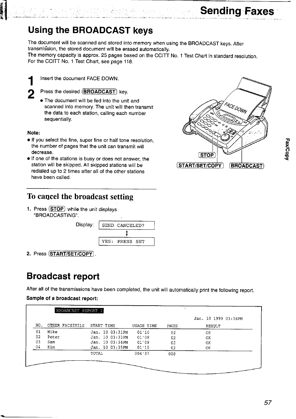 Using the broadcast keys, To cancel the broadcast setting, Broadcast report | Sending faxes | Panasonic KX-FP121NZ User Manual | Page 57 / 124