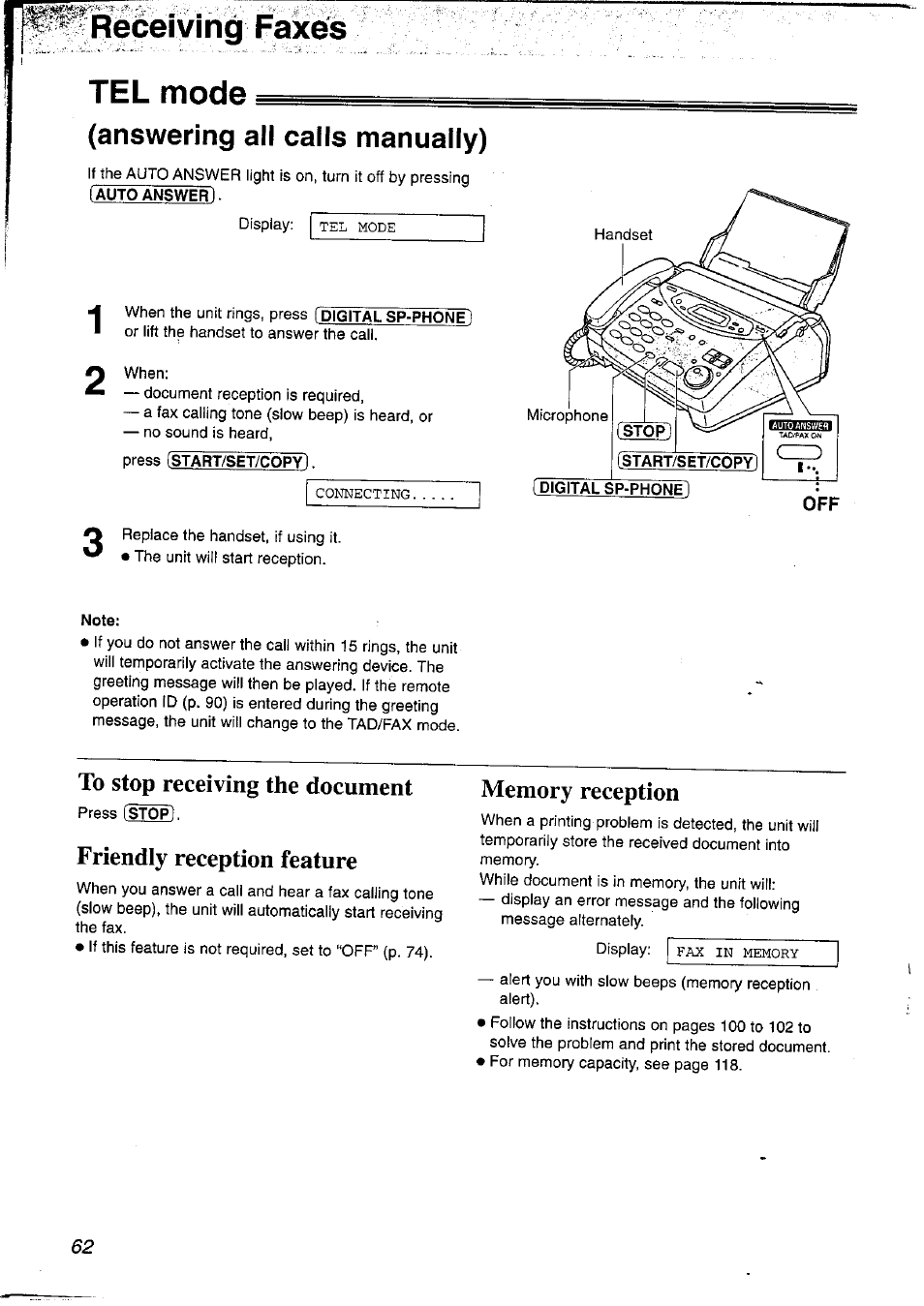 S^;receiving- fake's, Tel mode, Answering all calls manually) | To stop receiving the document memory reception, Friendly reception feature, S^;receiving- fake's tel mode | Panasonic KX-FP121NZ User Manual | Page 62 / 124