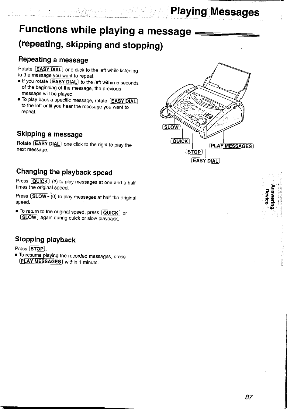 Playing messages, Functions while playing a message, Repealing, skipping and stopping) | Repeating a message, Skipping a message, Changing the piayback speed, Stopping playback, Playing messages functions while playing a message | Panasonic KX-FP121NZ User Manual | Page 87 / 124