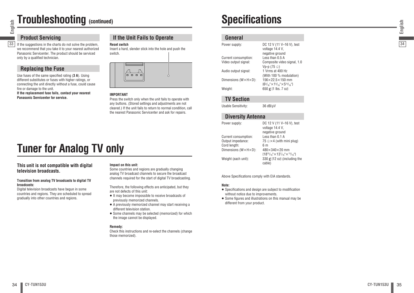 Tuner for analog tv only, Specifications, Specifi cations | Troubleshooting, General, Diversity antenna, Product servicing, Replacing the fuse, If the unit fails to operate, Continued) | Panasonic CY-TUN153U User Manual | Page 18 / 52