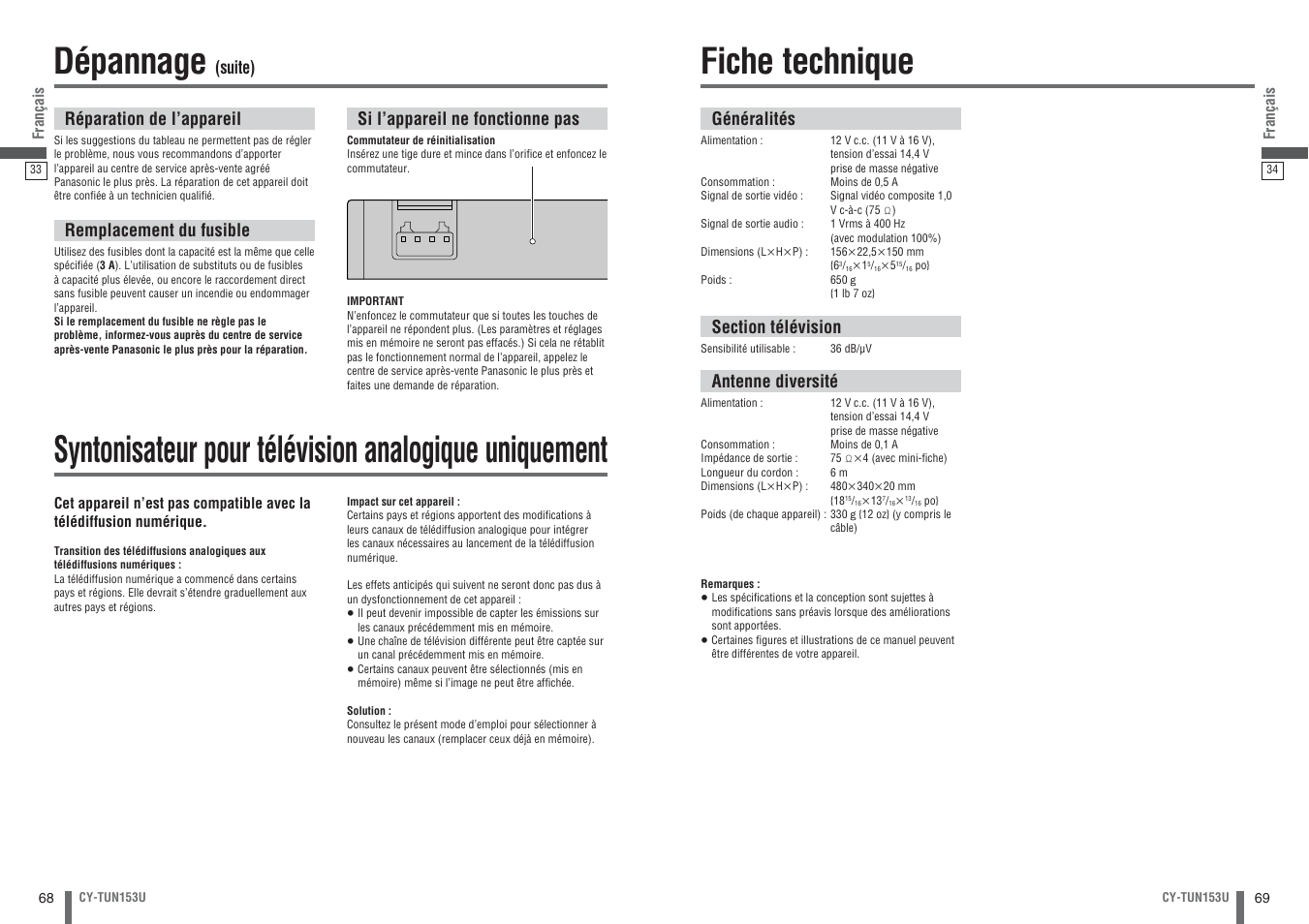Fiche technique, Dépannage, Réparation de l’appareil | Remplacement du fusible, Si l’appareil ne fonctionne pas, Généralités, Antenne diversité, Suite) | Panasonic CY-TUN153U User Manual | Page 35 / 52