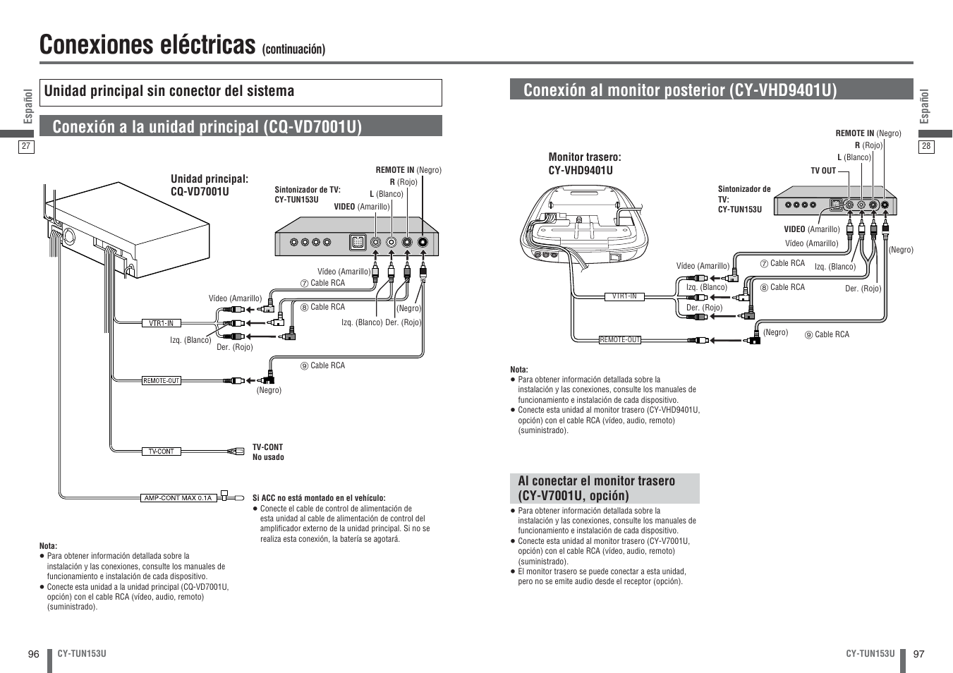 Conexiones eléctricas, Conexión a la unidad principal (cq-vd7001u), Conexión al monitor posterior (cy-vhd9401u) | Unidad principal sin conector del sistema | Panasonic CY-TUN153U User Manual | Page 49 / 52