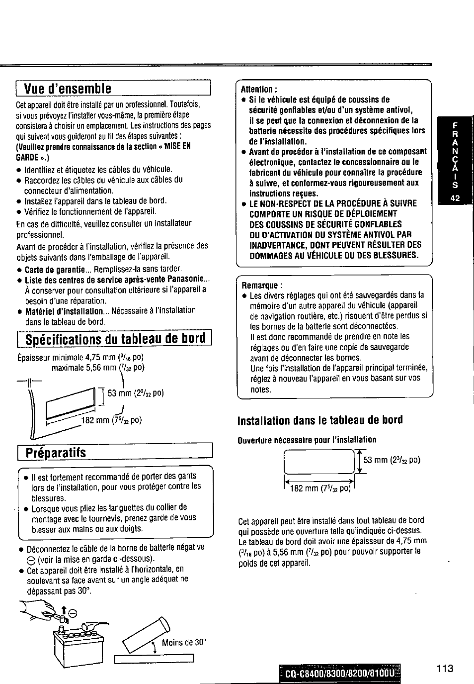 Vue d’ensemble, I spécifications du tableau de bord, Préparatifs | Attention, Remarque, Installation dans le tableau de bord, Ouverture nécessaire pour l’installation, Spécifications du tableau de bord | Panasonic CQ-C8300U User Manual | Page 113 / 176