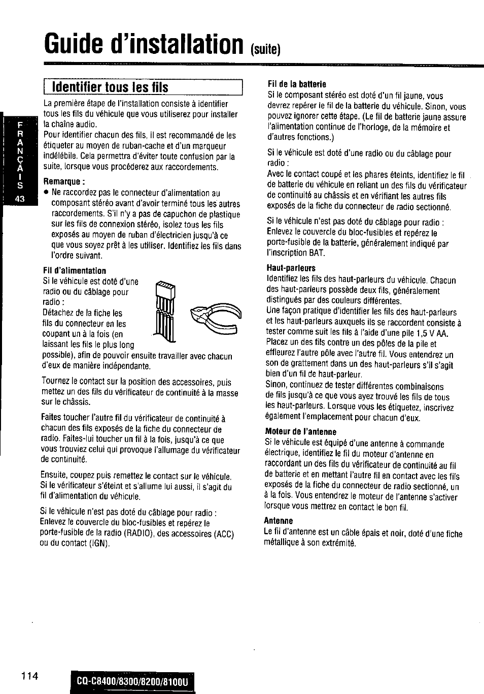 Fil d’alimentation, Fil de la batterie, Moteur de l’antenne | Antenne, Guide d’installation, Suite) identifier tous ies fils | Panasonic CQ-C8300U User Manual | Page 114 / 176