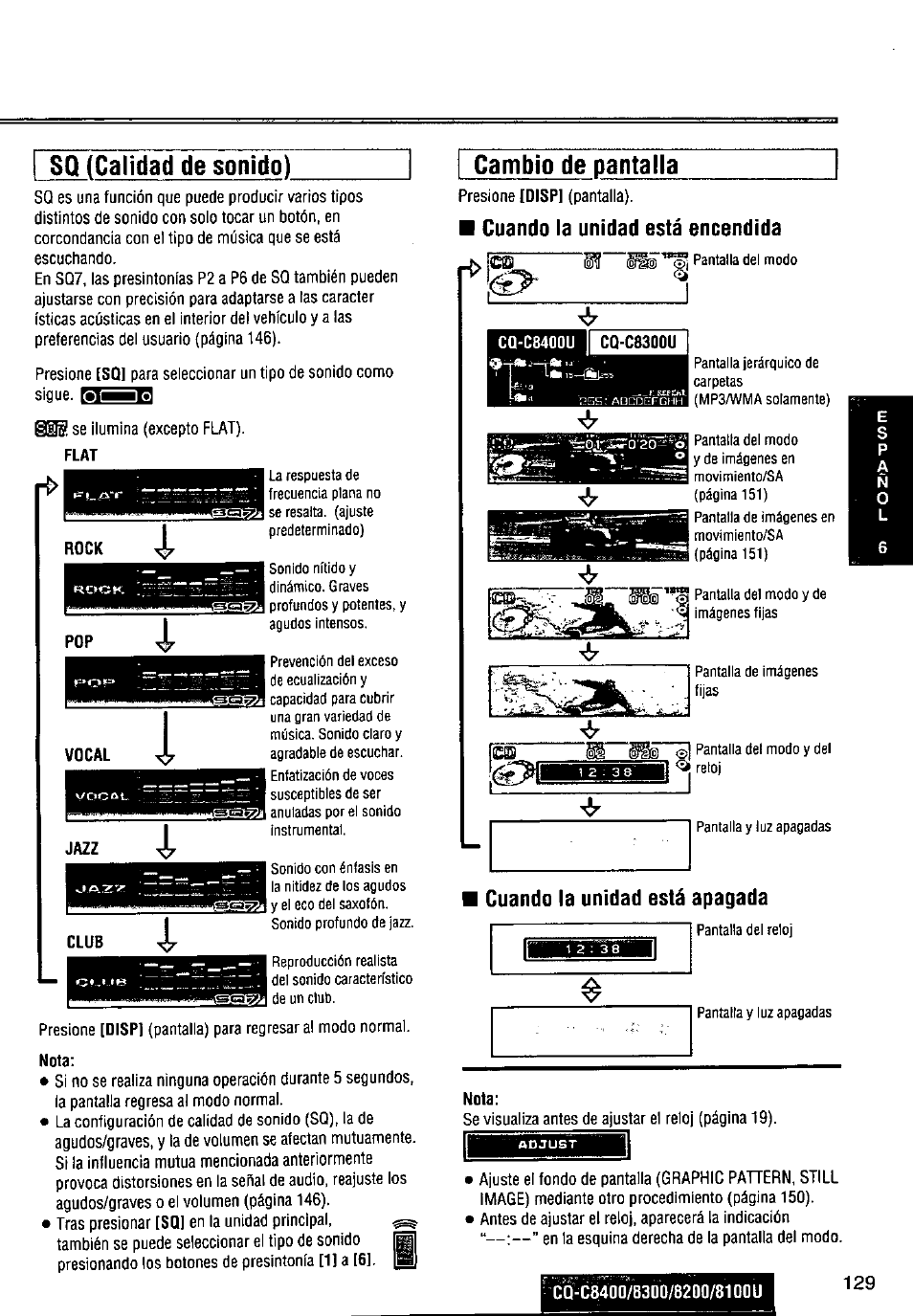 Sq (calidad de sonido), Cambio de pantalla, Cuando la unidad está encendida | Cuando la unidad está apagada | Panasonic CQ-C8300U User Manual | Page 129 / 176
