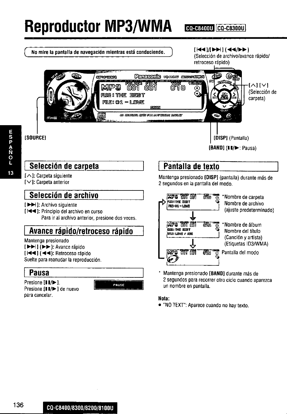 Selección de carpeta, Pantalla de texto, Reproductor mp3/wma | Selección de archivo, Avance rápido/retroceso rápido, Pausa | Panasonic CQ-C8300U User Manual | Page 136 / 176