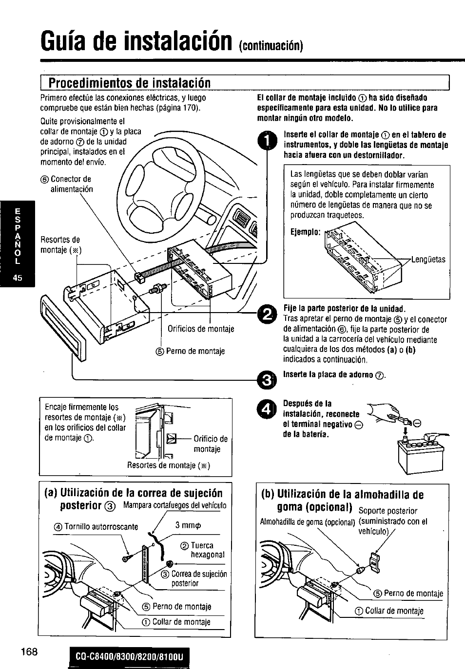 Procedimientos de instalación, Fije la parte posterior de la unidad, Guía de instalación | Continuación) procedimientos de instalación | Panasonic CQ-C8300U User Manual | Page 168 / 176