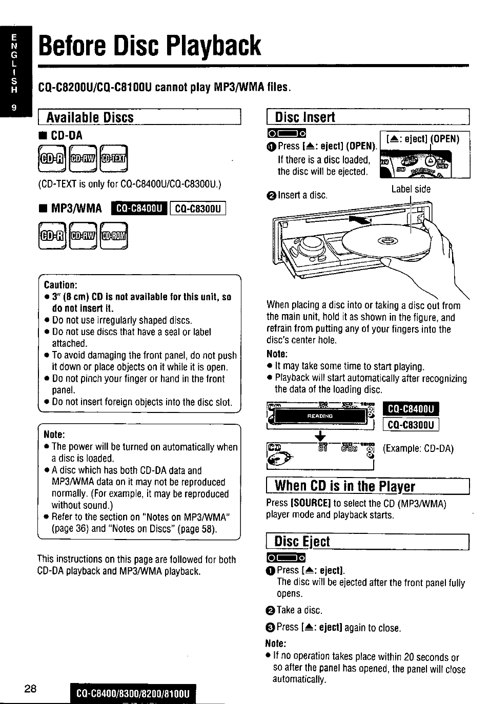 Available discs, Cq-c8400u, Cq-c8300u | Caution, Note, Cq-c84g0/830o/8200/8100u, O press [^: eject, Before disc playback, Disc insert, When cd is in the player | Panasonic CQ-C8300U User Manual | Page 28 / 176