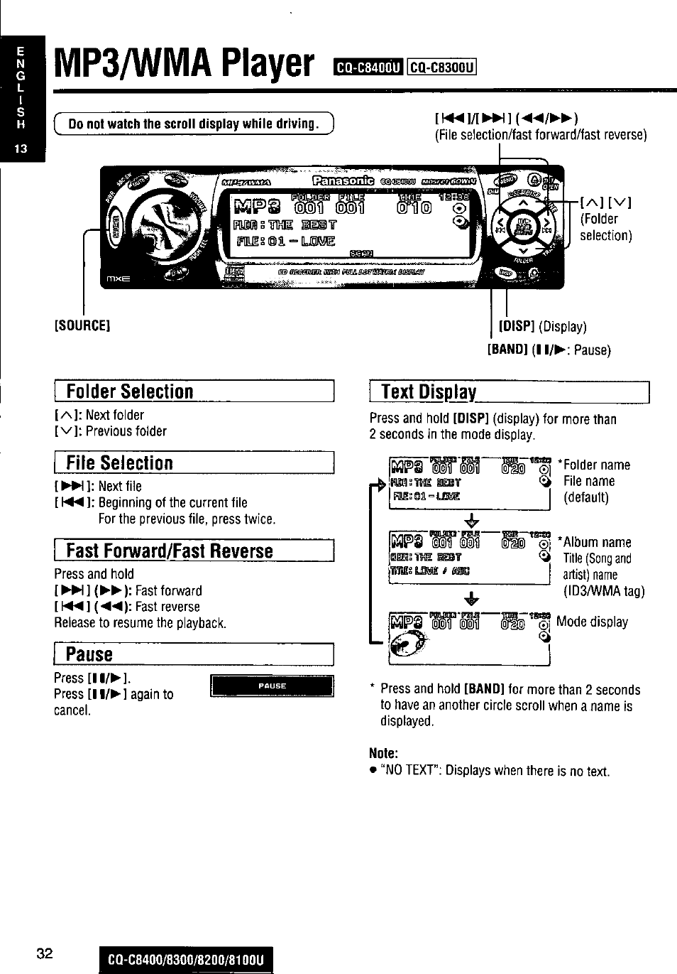 Mp3/wma player, Folder selection, File selection | Fast forward/fast reverse, Pause, Text display, Ivip3/wwia player | Panasonic CQ-C8300U User Manual | Page 32 / 176