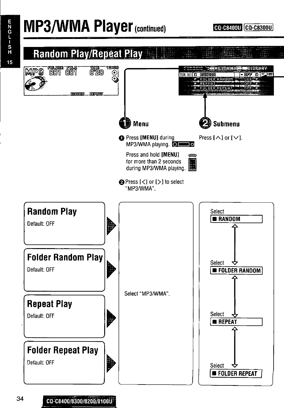 Mp3/wma player (continued), Random ilavilre)]iatilay, Menu | Submenu, Random play, Folder random play, Repeat play, Folder repeat play, Mp3/wma player, Continued) | Panasonic CQ-C8300U User Manual | Page 34 / 176