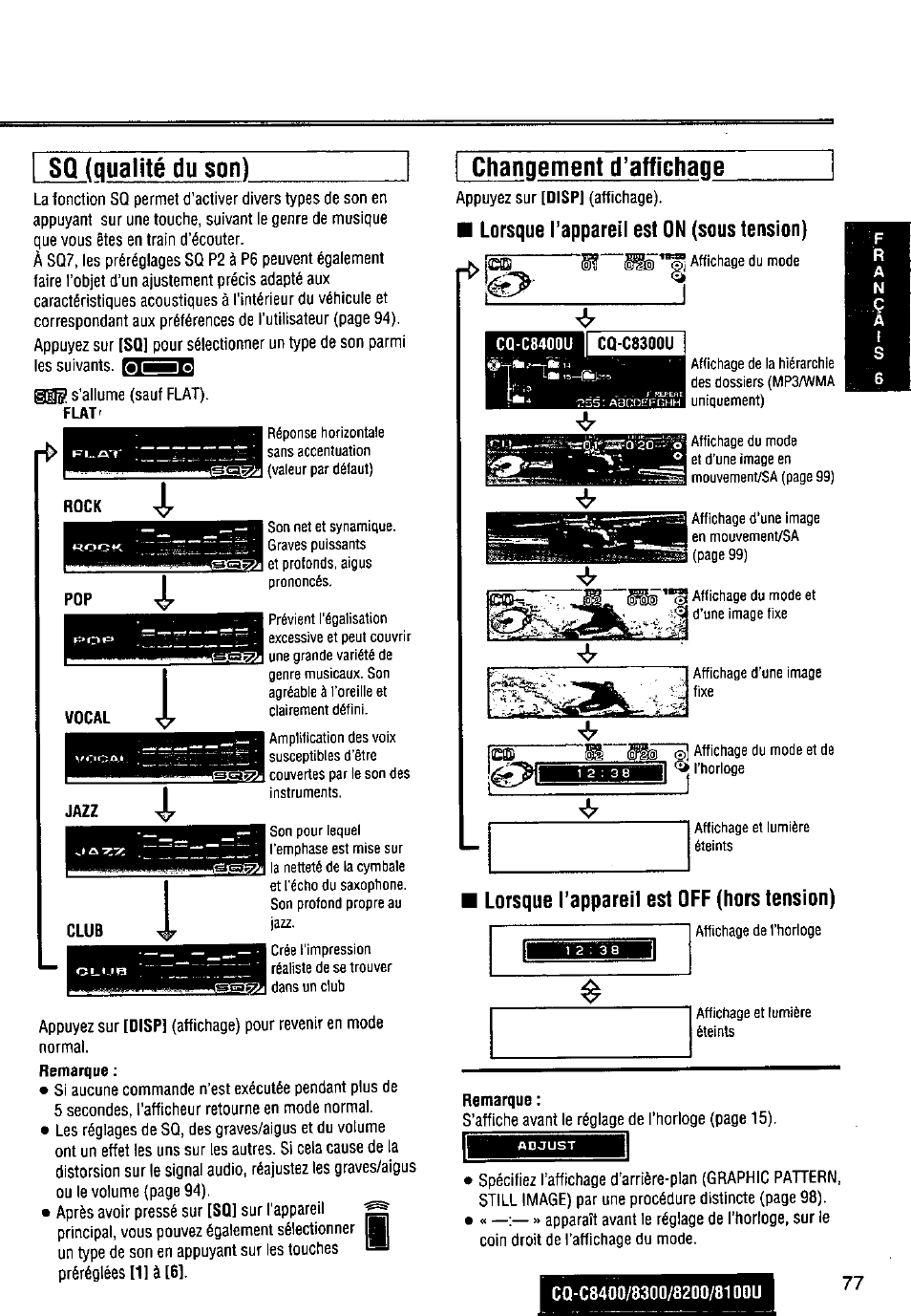 Sq (qualité du son), Changement d’affichage, Lorsque tappareil est on (sous tension) | Lorsque l’appareil est off (hors tension) | Panasonic CQ-C8300U User Manual | Page 77 / 176