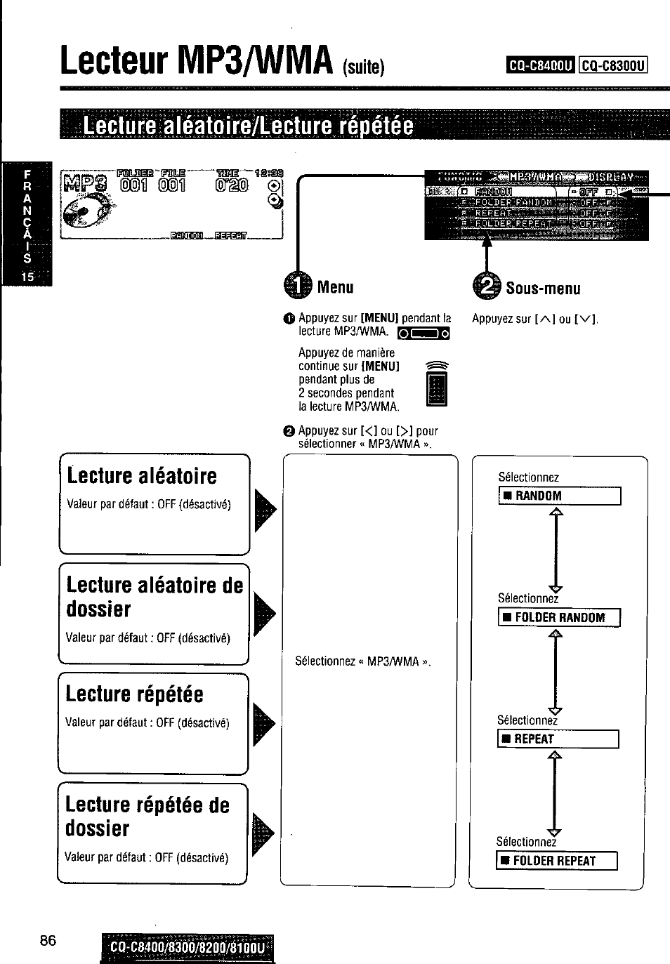 Lecture aléatoire, Lecture aléatoire de dossier, Lecture répétée | Lecture répétée de dossier, Cq^c8400/^0/8200/8ì0bui, Lecteur mp3/wma, Pi heli] ©sì (sfili, Suite), O menu | Panasonic CQ-C8300U User Manual | Page 86 / 176