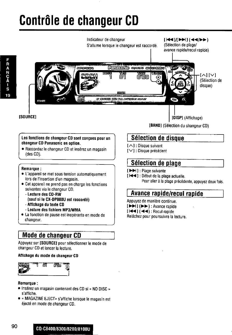 Contrôle de changeur cd, Remarque, Mode de changeur cd | Sélection de disque, Sélection de plage, Avance rapide/recul rapide | Panasonic CQ-C8300U User Manual | Page 90 / 176