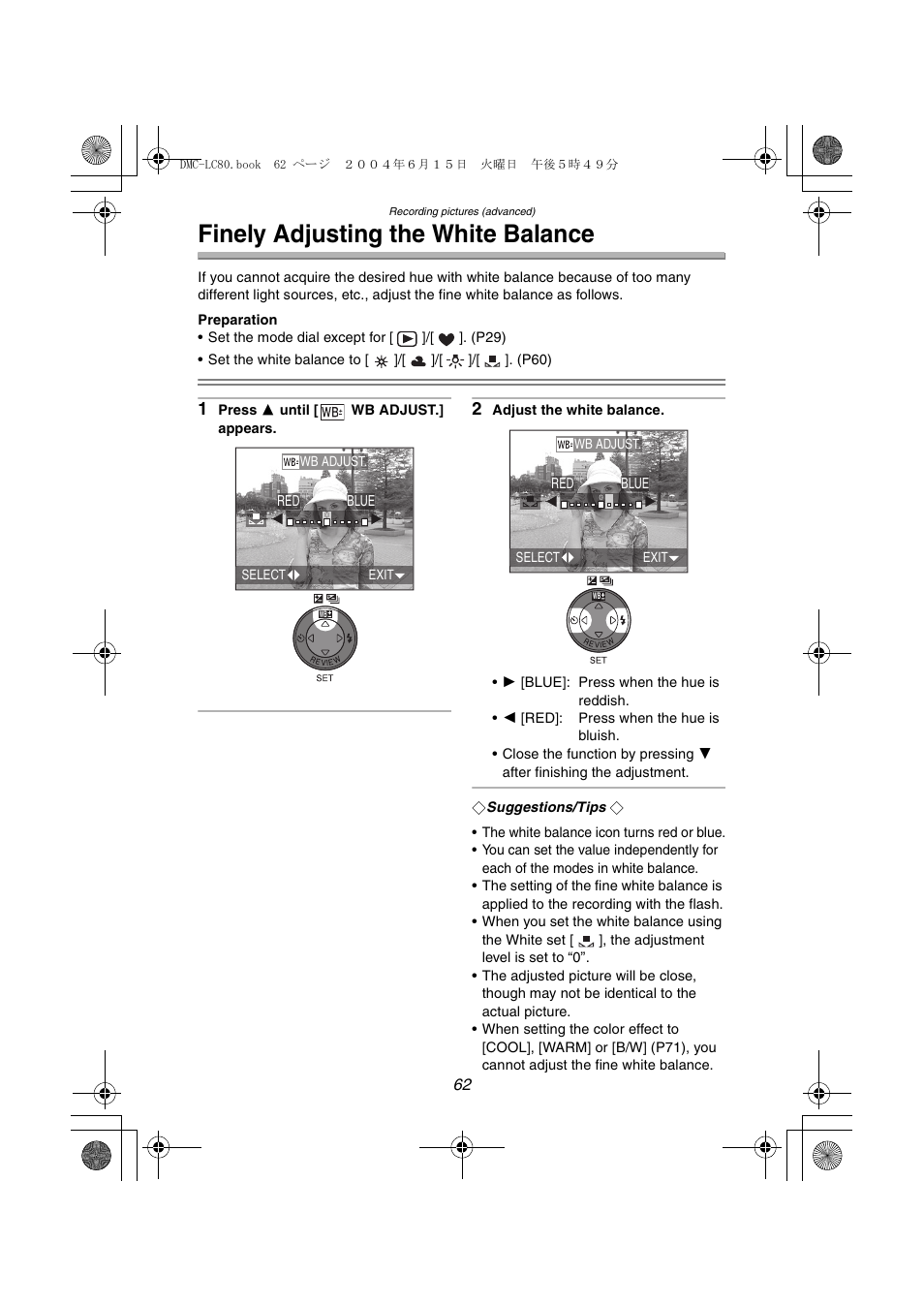 Finely adjusting the white balance | Panasonic DMC-LC70PP User Manual | Page 62 / 128