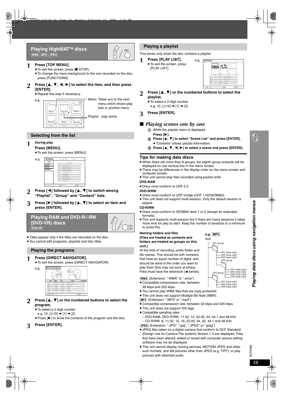 Playing scenes one by one, Playing highmat, Discs | Playing ram and dvd-r/-rw (dvd-vr) discs, Tips for making data discs, Selecting from the list, Playing the programs, Playing a playlist, Press [top menu, Press [menu | Panasonic SC-HT743 User Manual | Page 19 / 40