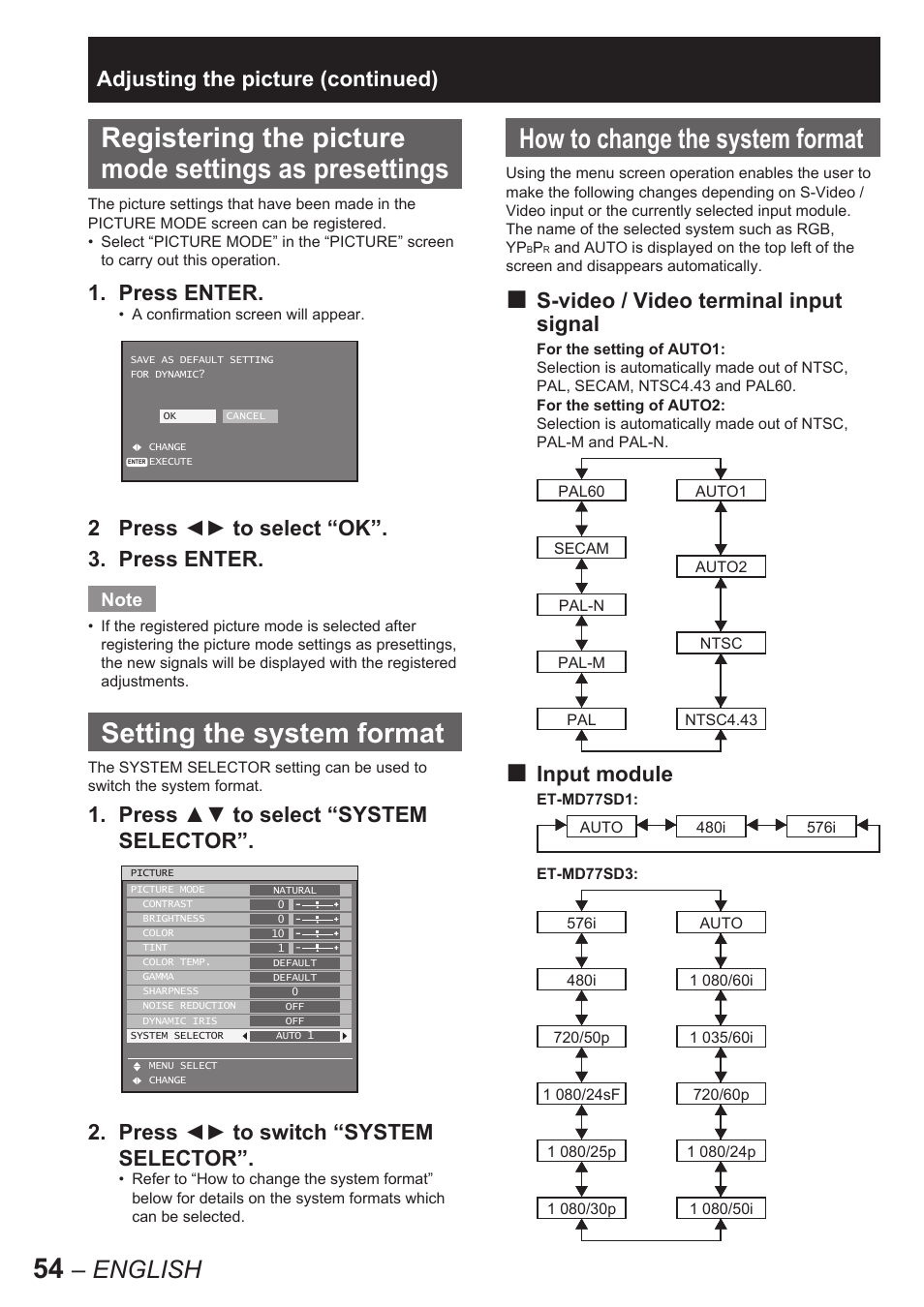 Setting the system format, How to change the system format, English | Press enter, 2 press ◄► to select “ok”. 3. press enter, S-video / video terminal input signal, Input module, Adjusting the picture (continued) | Panasonic PT-D10000E User Manual | Page 54 / 122