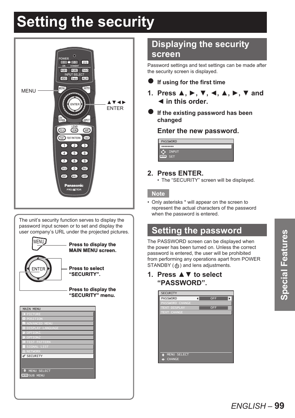 Setting the security, Special features, 99 displaying the security screen | Setting the password, English, Press ▲, ►, ▼, ◄, ▲, ►, ▼ and ◄ in this order, Enter the new password. 2. press enter, Press ▲▼ to select “password | Panasonic PT-D10000E User Manual | Page 99 / 122